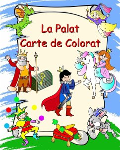 La Palat Carte de Colorat - Kim, Maryan Ben