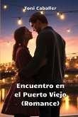 Encuentro en el Puerto Viejo (Romance)