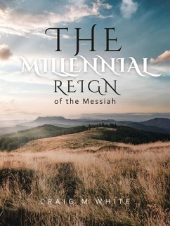 Cover The Millennial Reign of the Messiah
