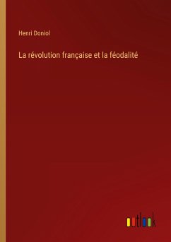 La révolution française et la féodalité