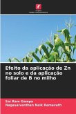 Efeito da aplicação de Zn no solo e da aplicação foliar de B no milho