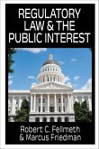 Regulatory Law & the Public Interest