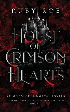 House of Crimson Hearts - Roe, Ruby