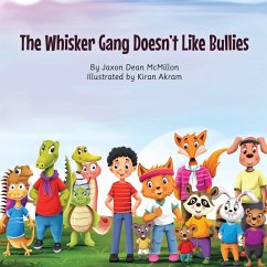 The Whisker Gang Doesn't Like Bullies - McMillon, Jaxon Dean