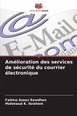 Amélioration des services de sécurité du courrier électronique