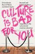 Culture Is Bad for You - Bild 1
