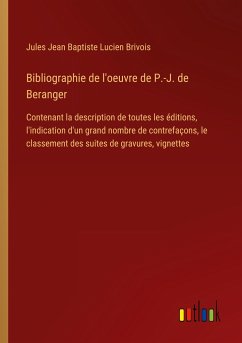 Bibliographie de l'oeuvre de P.-J. de Beranger