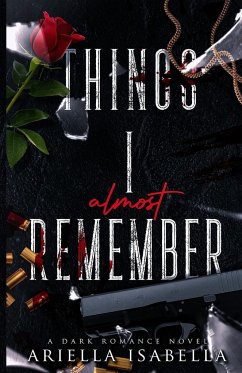 Things I Almost Remember - Isabella, Ariella