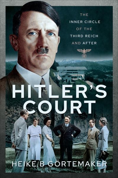Hitler's Court (eBook, ePUB) Hitler's Court (eBook, ePUB)