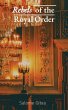 Rebels of the Royal Order - Bild 1