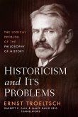 Historicism and Its Problems