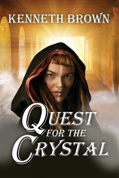 Quest for the Crystal - Brown, Kenneth