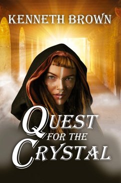 Quest for the Crystal - Brown, Kenneth