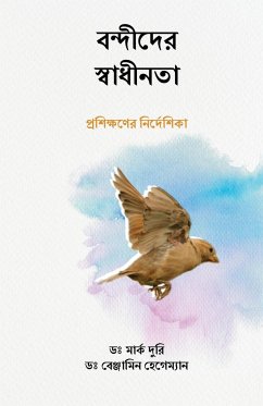 বন্দীদের স্বাধীনতা (Liberty to the Captives) - Durie, Mark; Hegeman, Benjamin