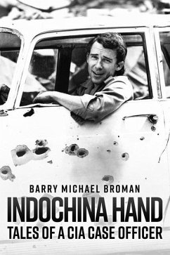 Indochina Hand - Broman, Barry Michael