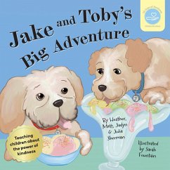 Jake & Toby's Big Adventure - Sherman, Heather; Sherman, Matt; Sherman, Jadyn & Julia