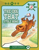 The Dog That Stole Home