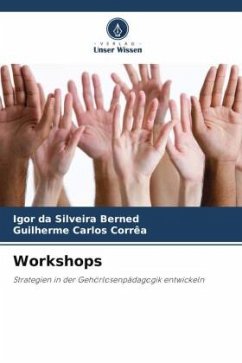 Workshops - da Silveira Berned, Igor;Carlos Corrêa, Guilherme
