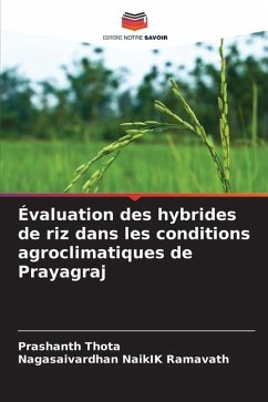 Évaluation des hybrides de riz dans les conditions agroclimatiques de Prayagraj - THOTA, PRASHANTH;Ramavath, Nagasaivardhan NaikIK