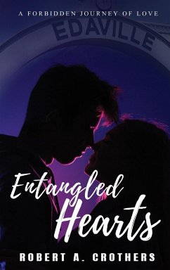 Entangled Hearts - Crothers, Robert A.