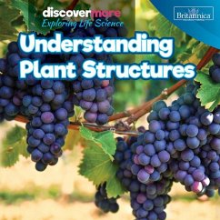 Understanding Plant Structures - Brazzos, Ernest