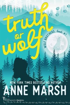 Truth or Wolf - Romance, Smartypants; Marsh, Anne