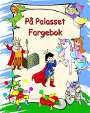 På Palasset Fargebok