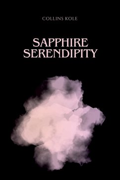 Sapphire Serendipity - Collins, Kole