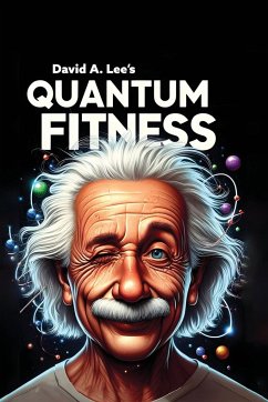 Quantum Fitness - Lee, David A