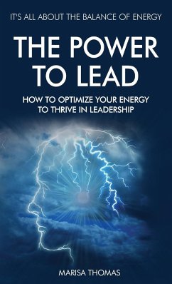 The Power to Lead - Thomas, Marisa