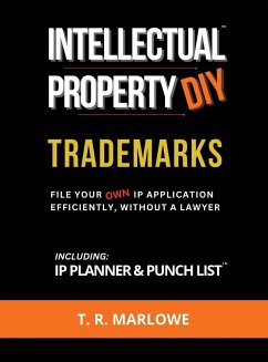 Intellectual Property DIY Trademarks - Marlowe, T. R.