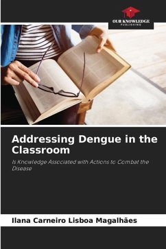 Addressing Dengue in the Classroom - Carneiro Lisboa Magalhães, Ilana