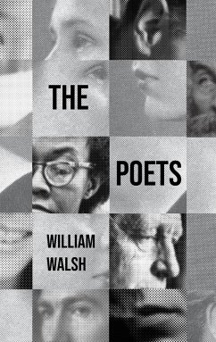 The Poets - Walsh, William