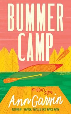 Bummer Camp - Garvin, Ann