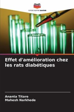 Effet d'amélioration chez les rats diabétiques - Titare, Ananta;Narkhede, Mahesh