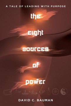 the Eight Sources of Power - Bauman, David C