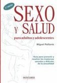 Sexo y salud para adultos y adolescentes
