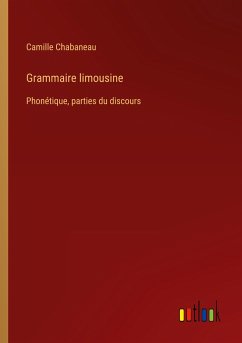 Grammaire limousine - Chabaneau, Camille