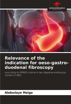 Cover Relevance of the indication for oeso-gastro-duodenal fibroscopy