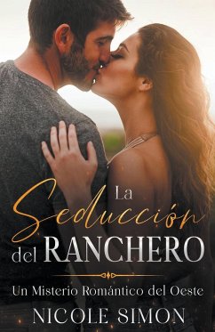 La Seducción del Ranchero - Simon, Nicole