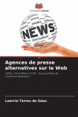 Agences de presse alternatives sur le Web