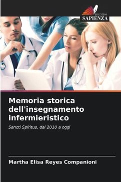 Memoria storica dell'insegnamento infermieristico - Reyes Companioni, Martha Elisa