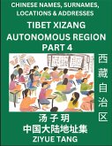 Tibet Xizang Autonomous Region (Part 4)- Mandarin Chinese Names, Surnames, Locations & Addresses, Learn Simple Chinese Characters, Words, Sentences with Simplified Characters, English and Pinyin Tibet Xizang Autonomous Region (Part 4)- Mandarin Chinese Names, Surnames, Locations & Addresses, Learn Simple Chinese Characters, Words, Sentences with Simplified Characters, English and Pinyin