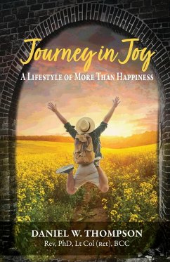 Journey in Joy - Thompson, Daniel W.