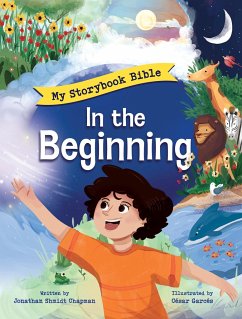 In the Beginning: My Storybook Bible - Shmidt Chapman, Jonathan