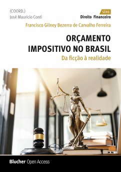 Orçamento impositivo no Brasil (eBook, ePUB) - Ferreira, Francisco Gilney Bezerra de Carvalho