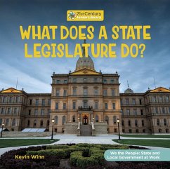 What Does a State Legislature Do? - Winn, Kevin