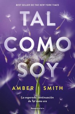 Tal Como Soy / The Way I Am Now - Smith, Amber