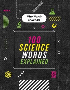 100 Science Words Explained - Richards, Jon