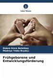 Frühgeborene und Entwicklungsförderung